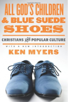 All God’s Children and Blue Suede Shoes