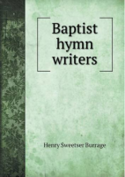 Baptist Hymn Writers