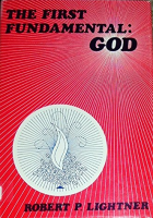 The First Fundamental:  GOD