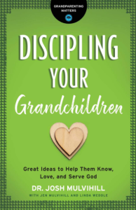 Discipling Your Grandchildren