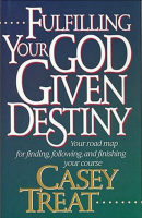 Fulfilling Your God-Given Destiny