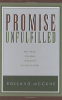 Promise Unfulfilled