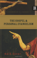The Gospel & Personal Evangelism