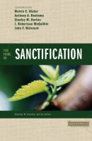 Five Views on Sanctification